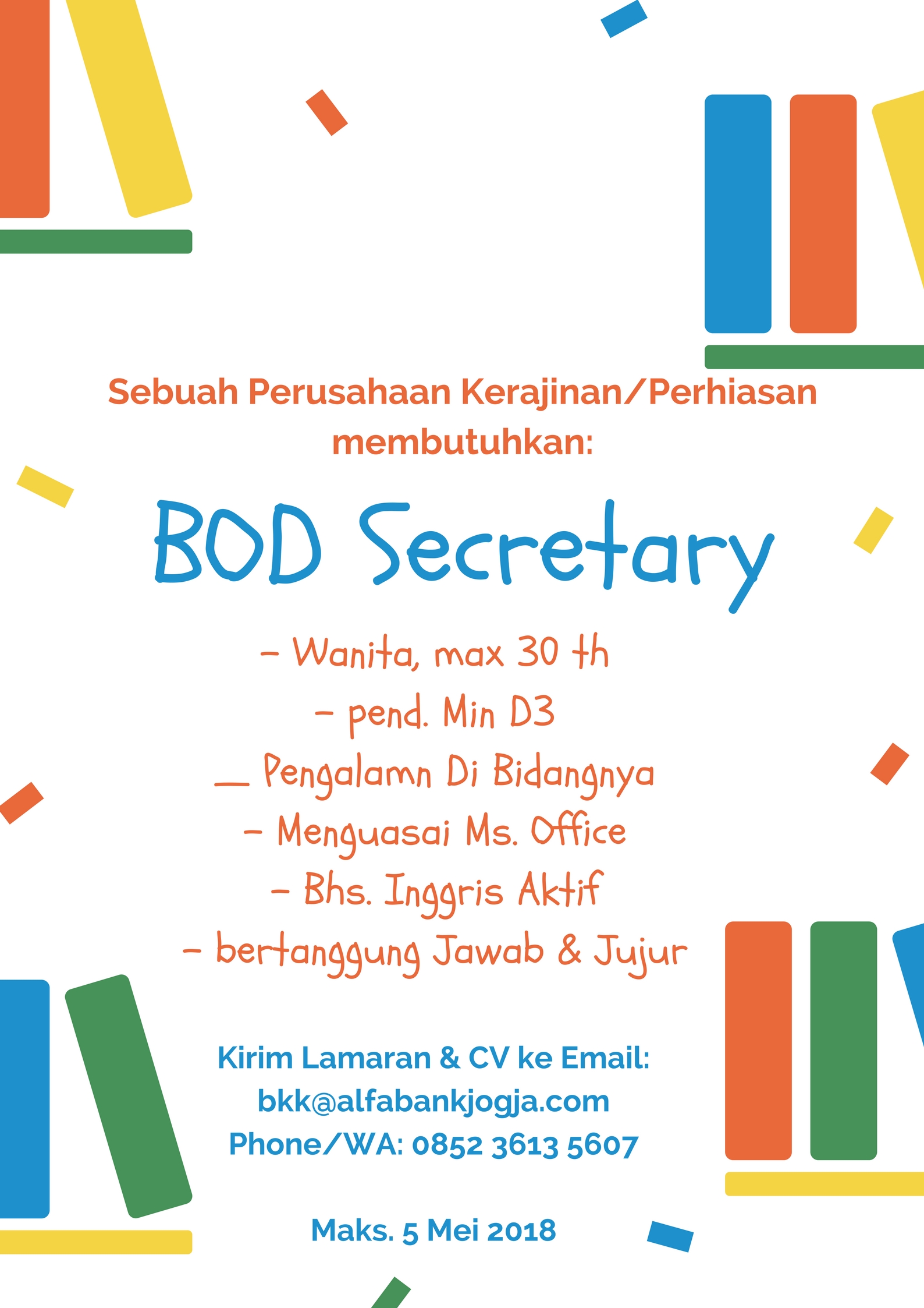 Lowongan Kerja BOD Secretary Perusahaan Kerajinan di Yogyakarta Bursa Kerja Khusus Alfabank Jaya